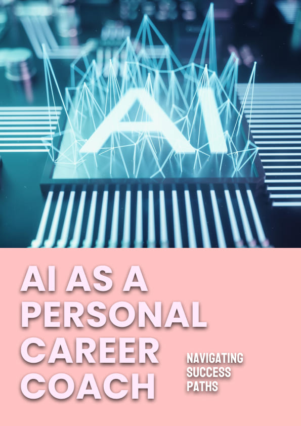 AI as a Personal Career Coach